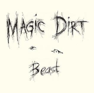 Portada de Álbum "Beast", de Magic Dirt