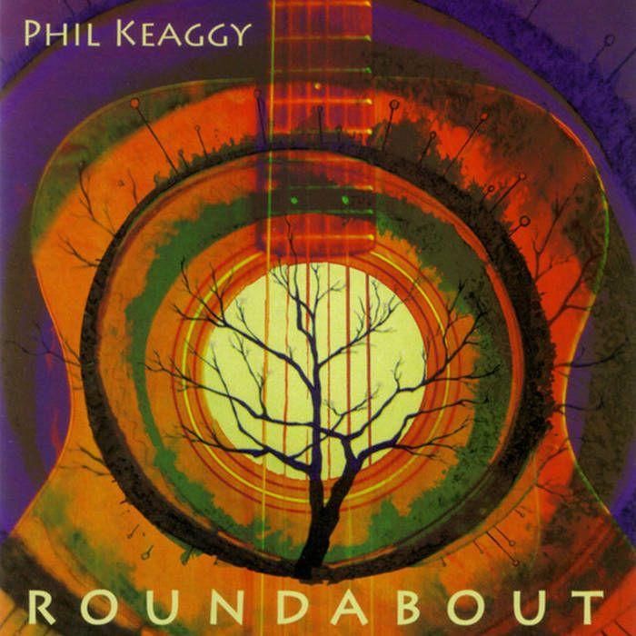 Portada del álbum "Roundabout", de Phil Keaggy