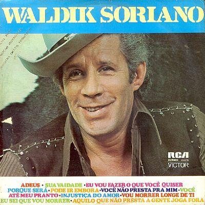 Capa do álbum "Waldick Soriano", de Waldick Soriano