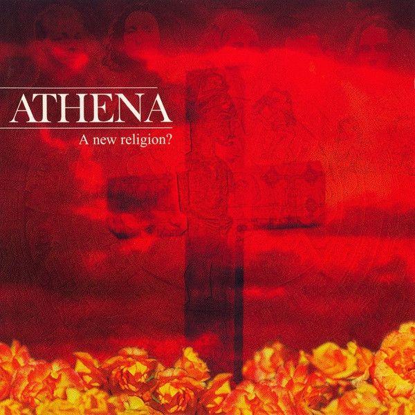 Portada de Álbum "A New Religion?", de Athena