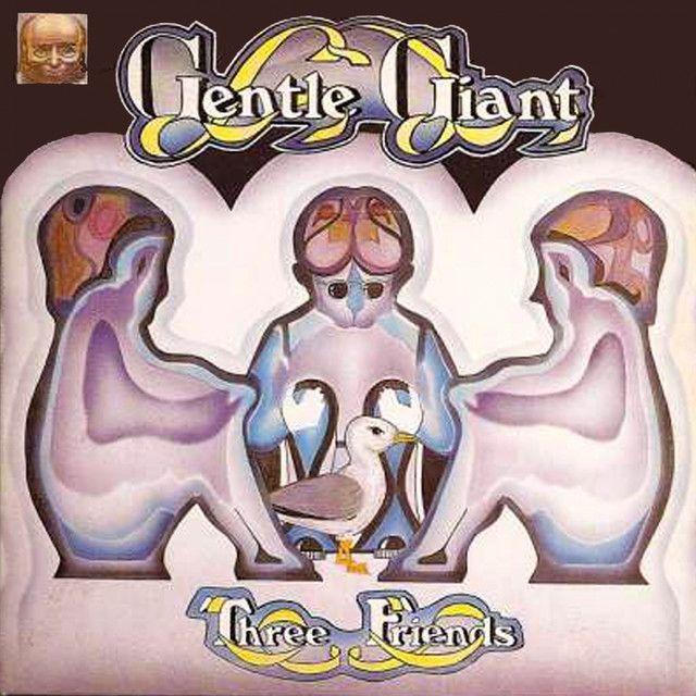 Capa do álbum "Three Friends", de Gentle Giant