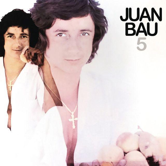 Portada de Álbum "5", de Juan Bau