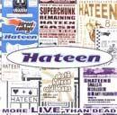 Capa do Álbum "More Live Than Dead", de Hateen