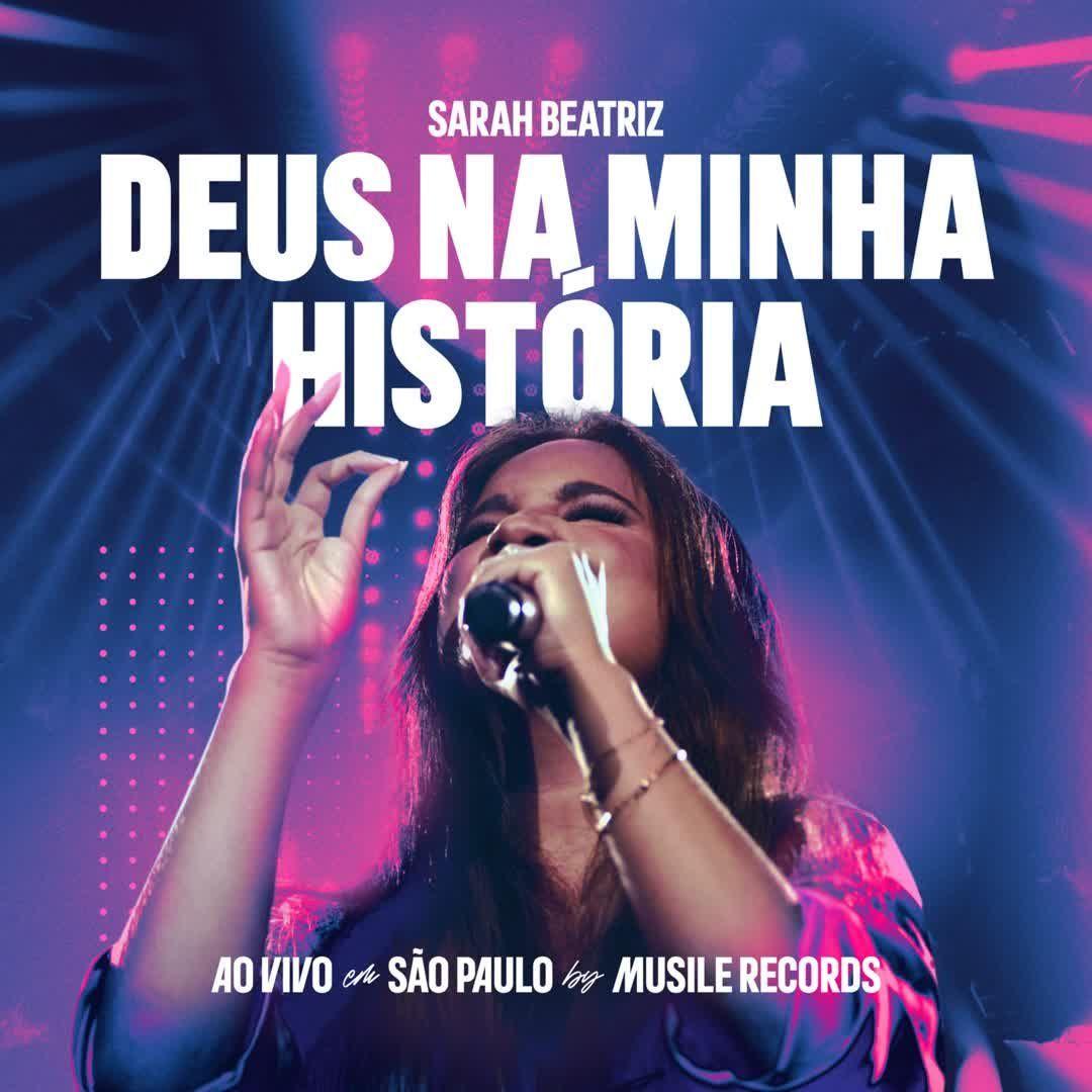 Capa do Single/EP "Deus Na Minha História", de Sarah Beatriz