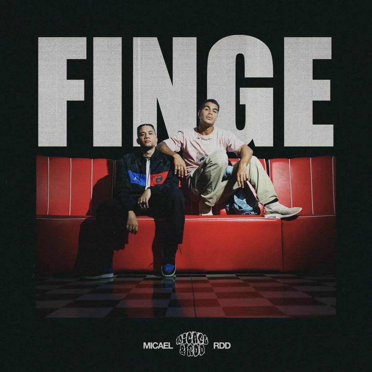 Portada de Sencillo/EP "Finge", de Micael