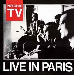 Capa do álbum "Live In Paris", de Psychic TV