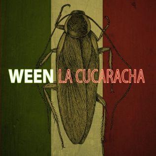 Capa do Álbum "La Cucaracha", de Ween