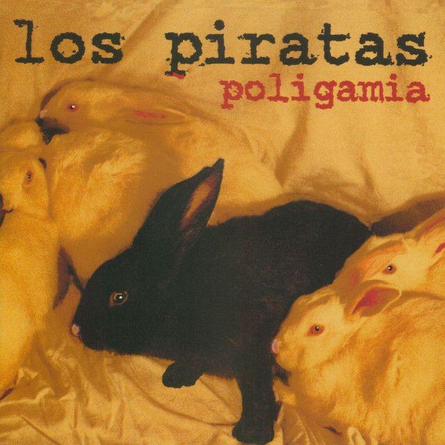 Portada de Álbum "Poligamia", de Los Piratas