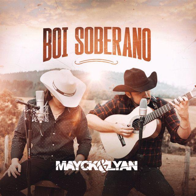 Portada de Sencillo/EP "Boi Soberano", de Mayck e Lyan
