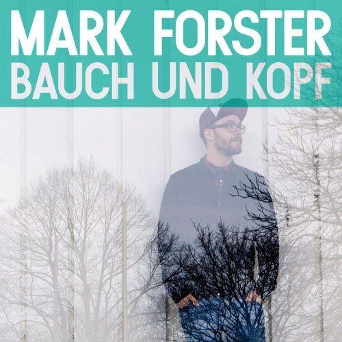 Capa do Álbum "Bauch und Kopf", de Mark Forster