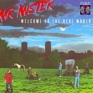 Portada de Álbum "Welcome to the Real World ", de Mr. Mister