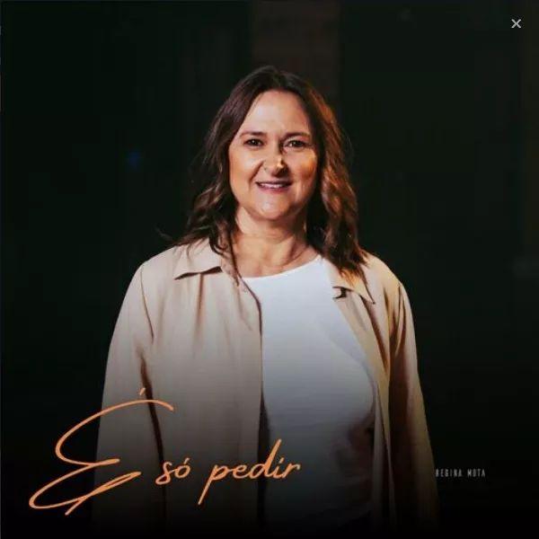 Capa do Single/EP "É Só Pedir", de Regina Mota