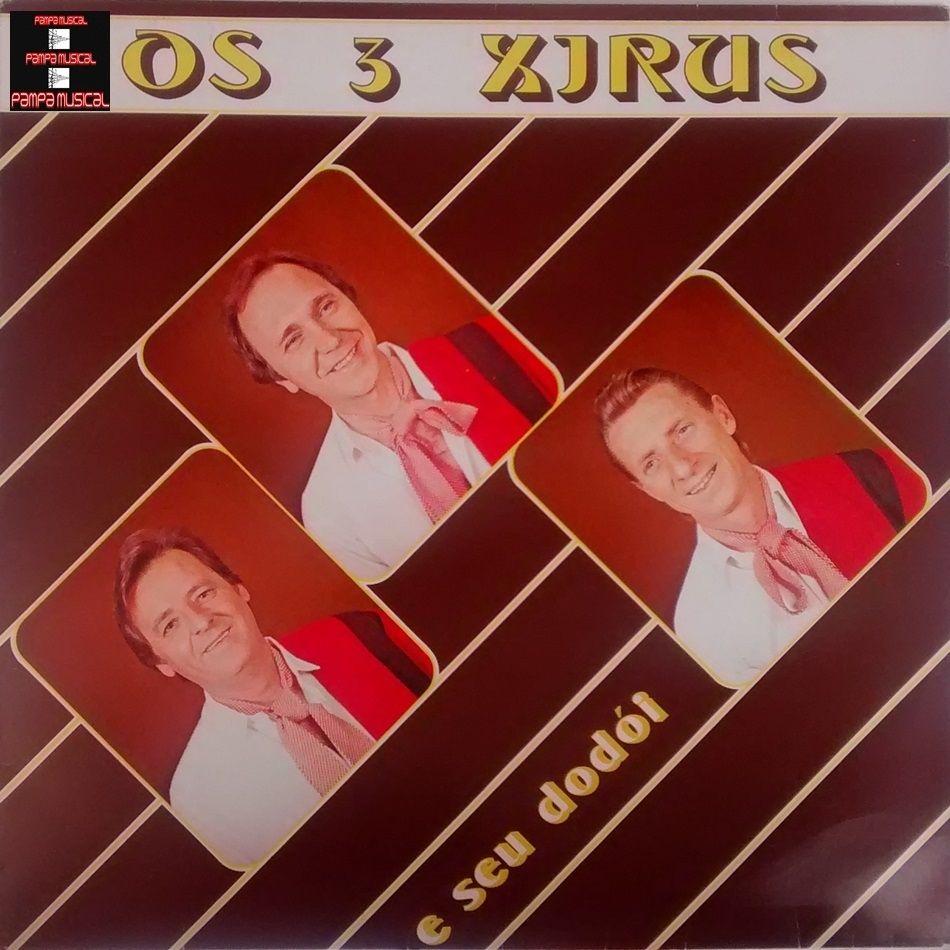 Portada de Álbum "E Seu Dodói", de Os 3 Xirus