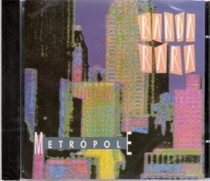 Portada de Álbum "Metrópole", de Banda Rara