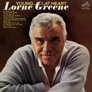 Portada de Álbum "Young At Heart", de Lorne Greene