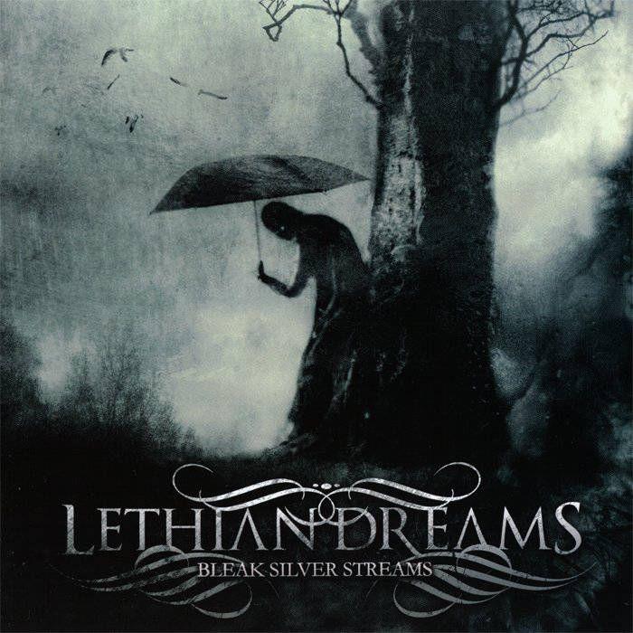 Portada de Álbum "Bleak Silver Streams", de Lethian Dreams