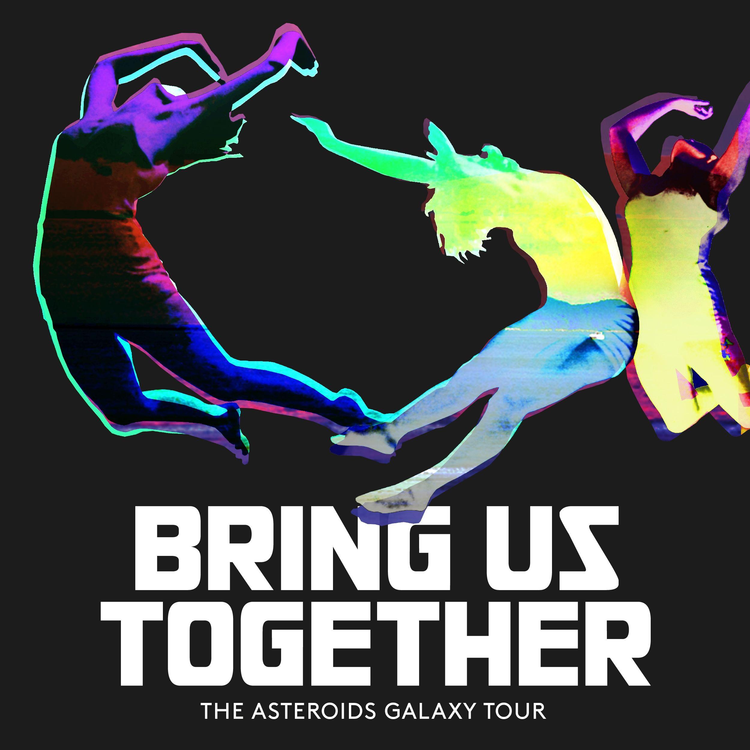 Portada de Álbum "Bring Us Together", de The Asteroids Galaxy Tour