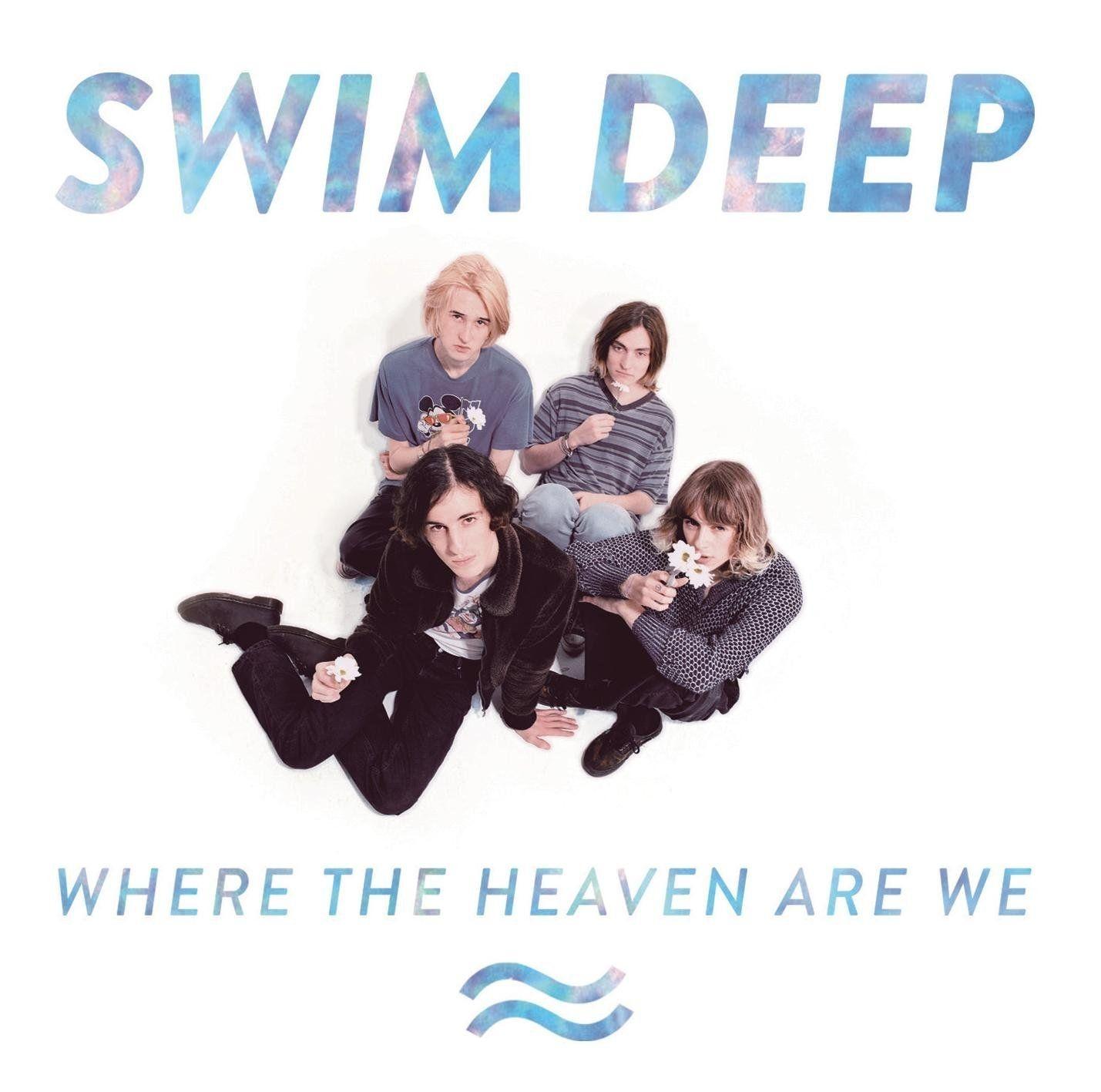 Capa do Álbum "Where The Heaven Are We", de Swim Deep