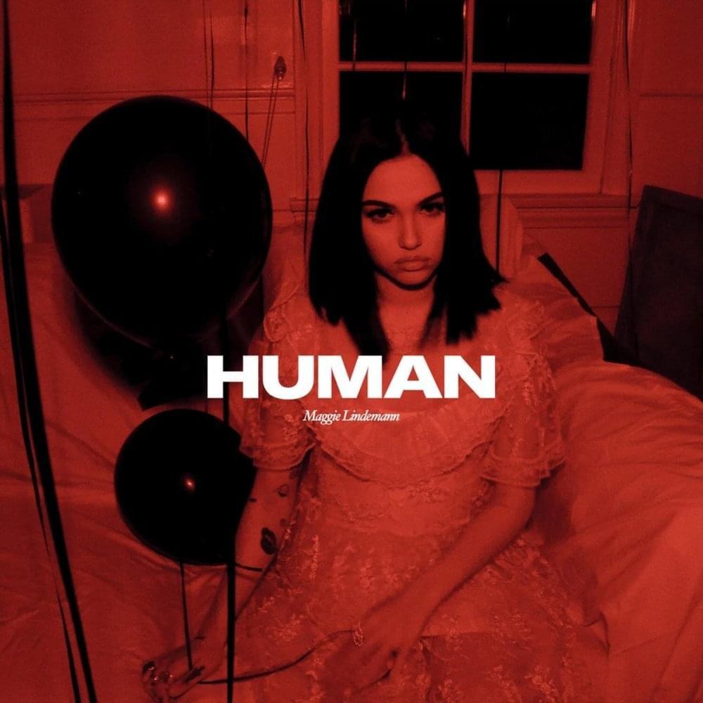 Portada de Sencillo/EP "Human", de Maggie Lindemann 