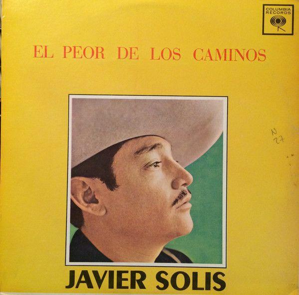 Capa do Álbum "El Peor de Los Caminos", de Javier Solís