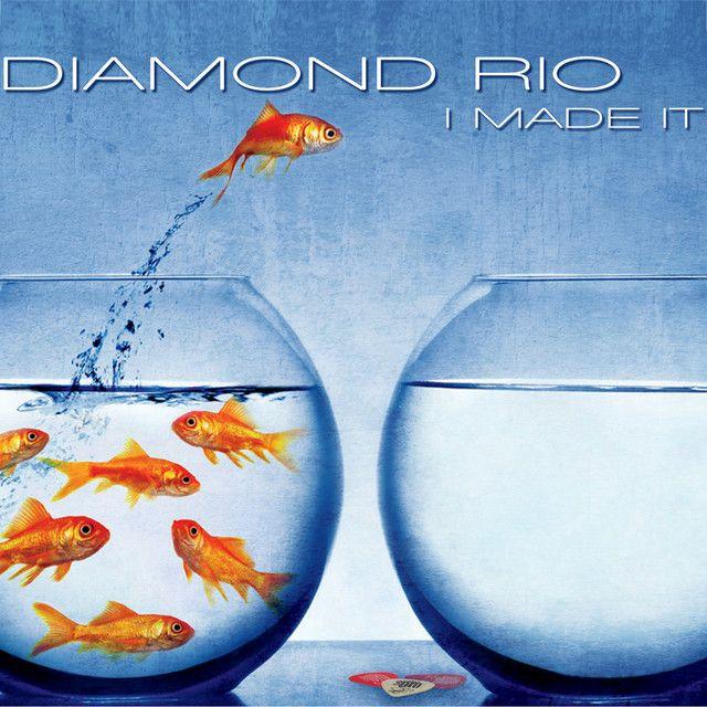 Capa do Álbum "I Made It", de Diamond Rio