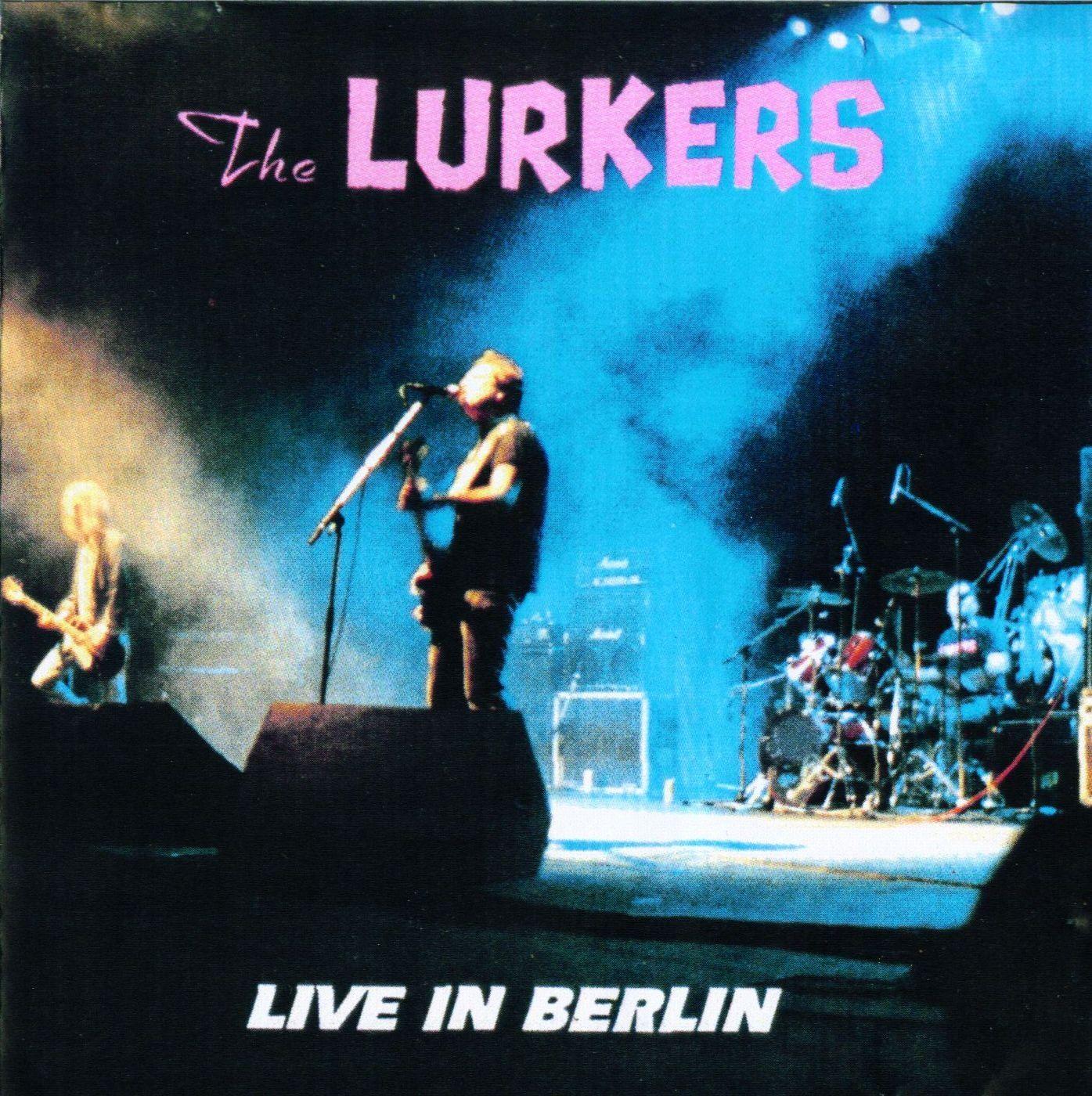 Portada de Álbum "Live In Berlin", de Lurkers