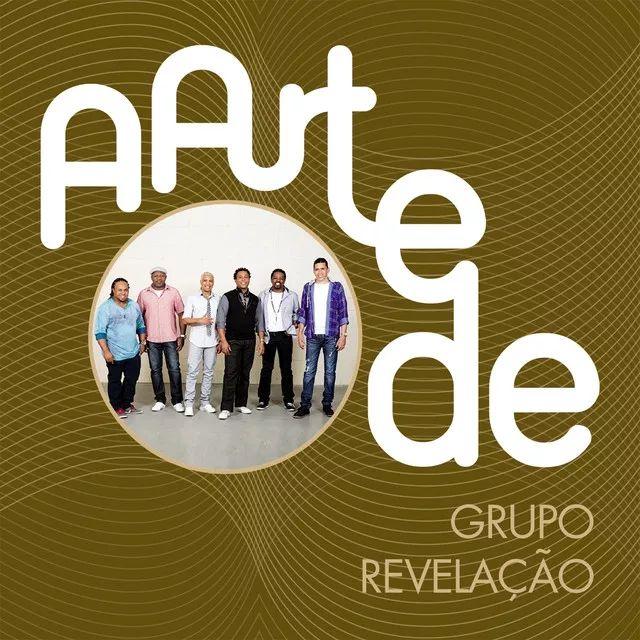 Portada de Álbum "A Arte de Grupo Revelação (Ao Vivo)", de Grupo Revelação