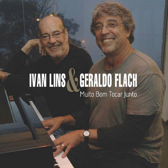 Portada del álbum "Muito Bom Tocar Junto ", de Ivan Lins