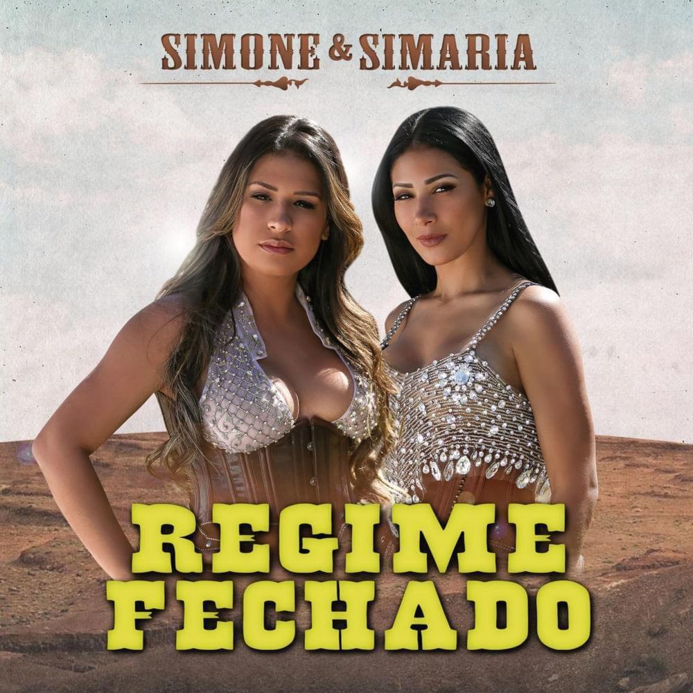 Portada del álbum "Regime Fechado", de Simone & Simaria