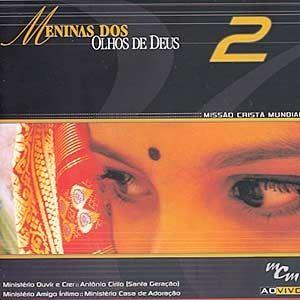 Portada de Álbum "Meninas dos Olhos de Deus - 2: ao Vivo", de Ouvir e Crer