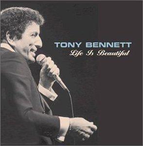 Portada de Álbum "Life Is Beautiful", de Tony Bennett