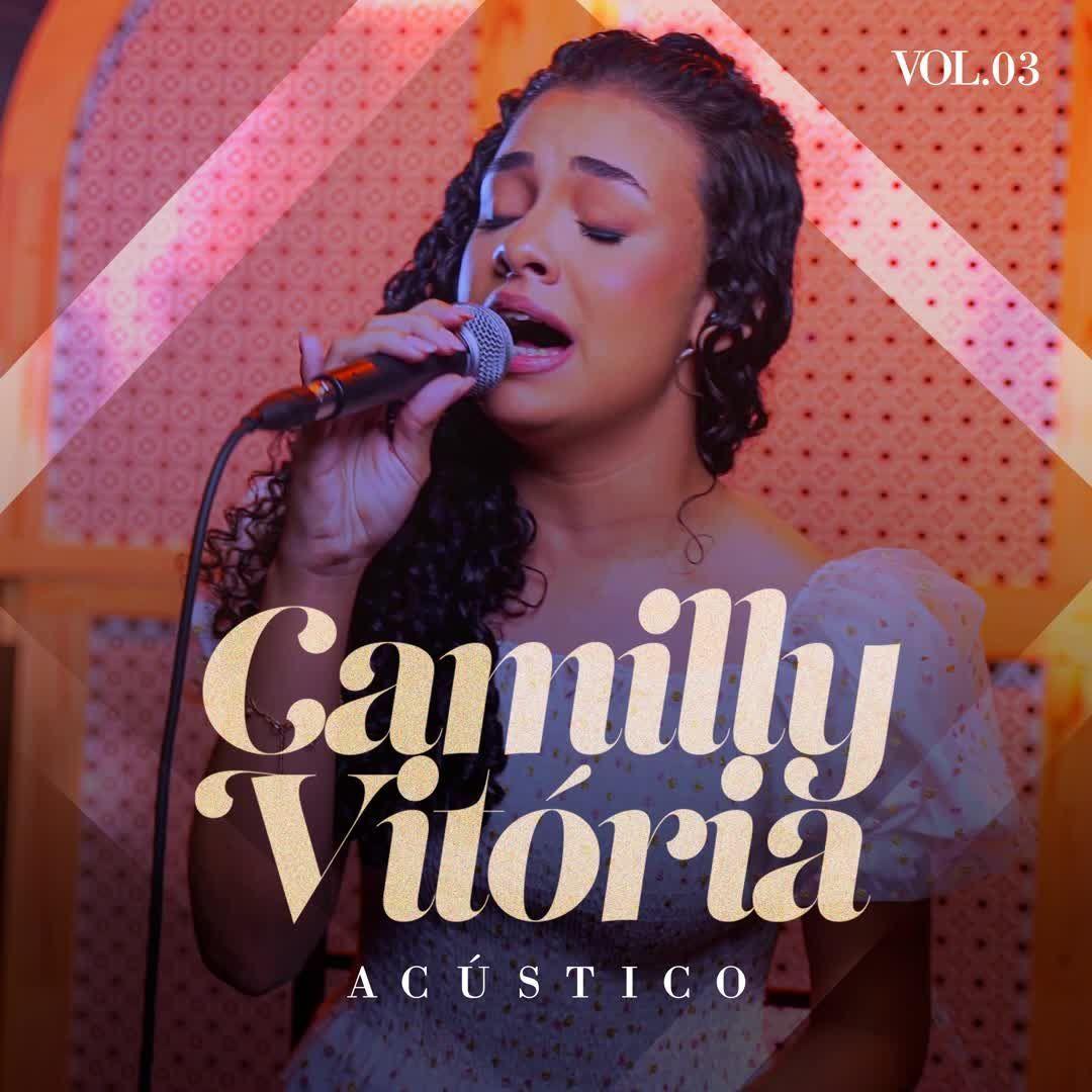 Capa do Single/EP "Acústico, Vol. 3", de Camilly Vitória
