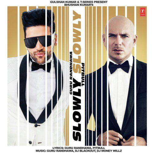 Portada de Sencillo/EP "Slowly Slowly ", de Guru Randhawa