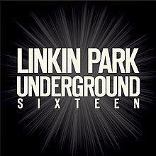 Portada del álbum "Linkin Park Underground 16", de Linkin Park