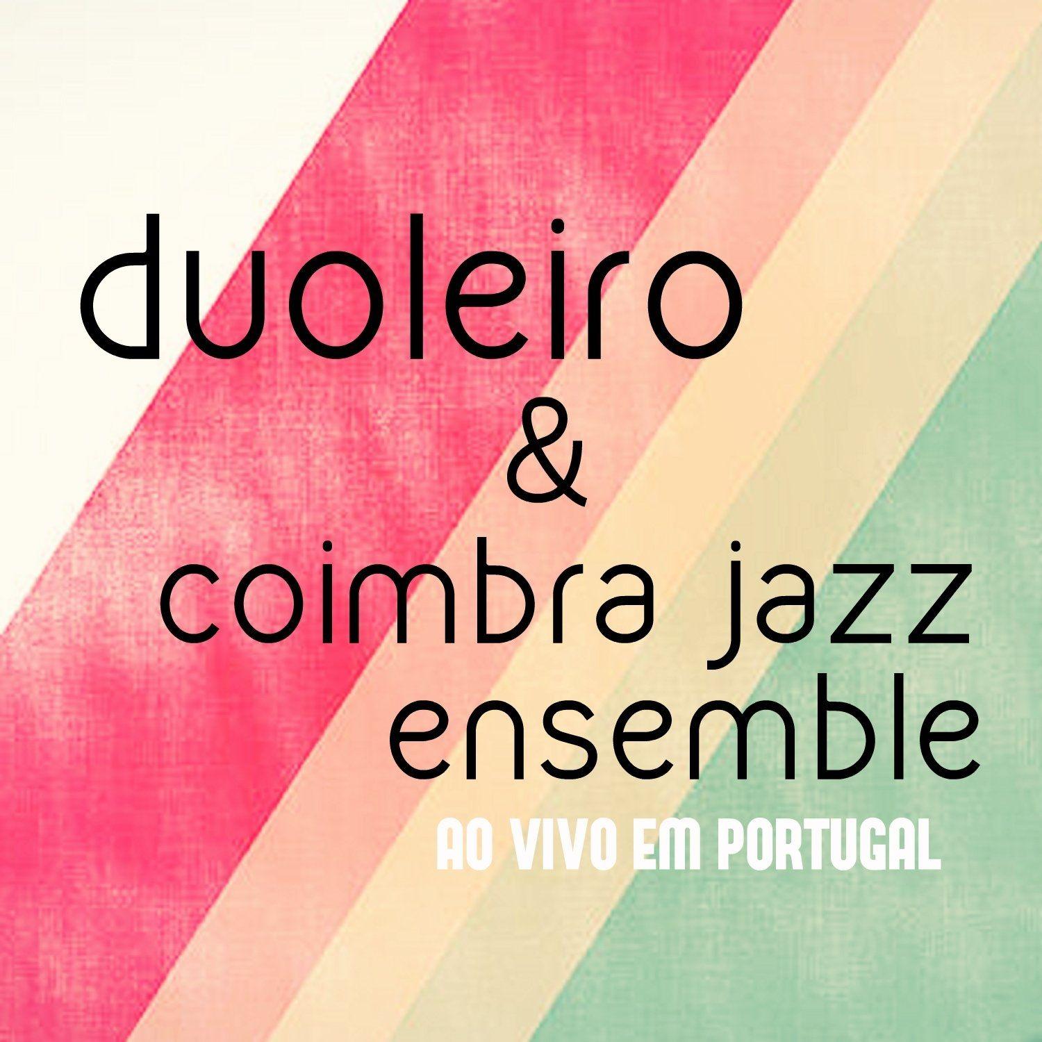 Portada de Álbum "Duoleiro & Coimbra Jazz Ensemble", de Giovani Malini