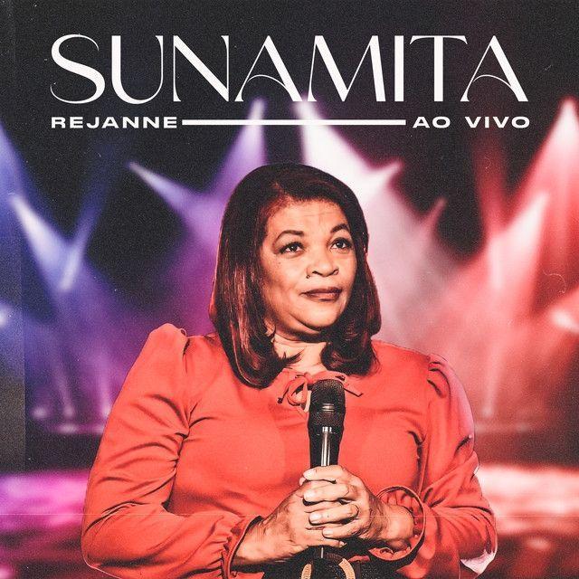 Portada de Sencillo/EP "Sunamita (Ao Vivo)", de Rejane Fogo Puro