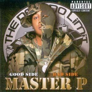 Portada de Álbum "Good Side Bad Side", de Master P