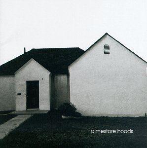 Portada de Álbum "Dimestore Hoods", de Dimestore Hoods