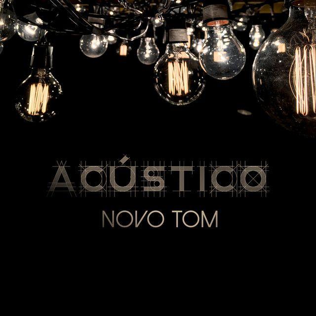 Portada de Álbum "Acústico", de Novo Tom