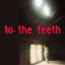 Album cover of "To The Teeth" by Ani DiFranco