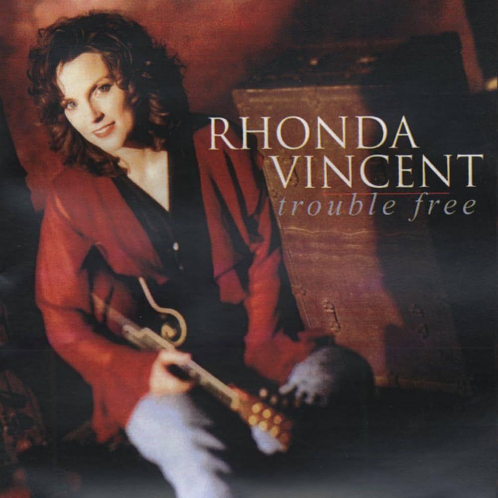 Capa do álbum "Trouble Free", de Rhonda Vincent