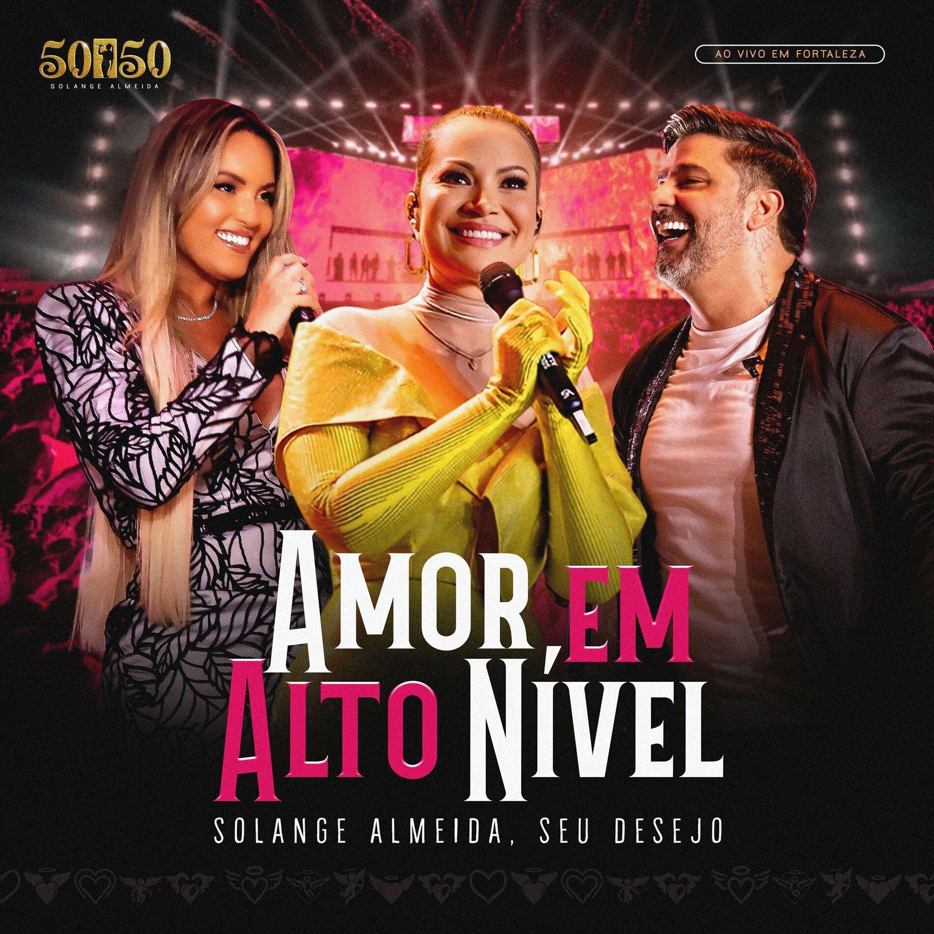 Portada de Sencillo/EP "Amor em Alto Nível (Ao Vivo Em Fortaleza)", de Solange Almeida