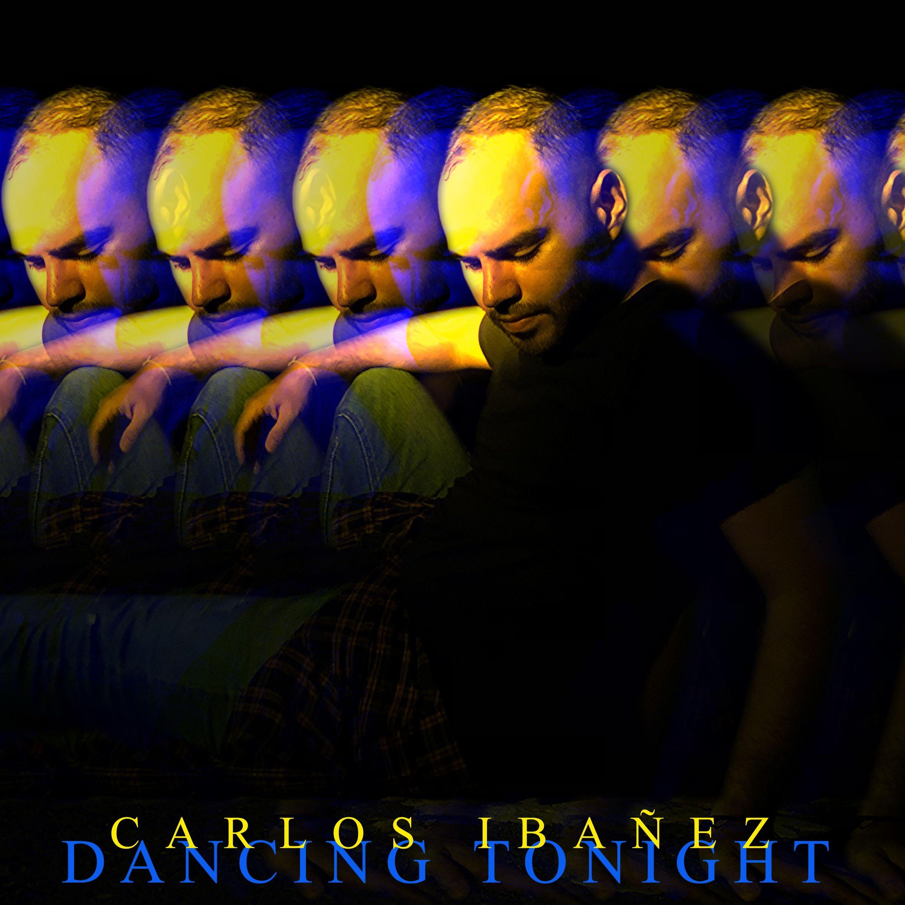 Single/EP cover of "Dancing Tonight" by Carlos Ibañez