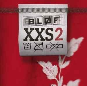 Capa do álbum "XXS2", de Bløf
