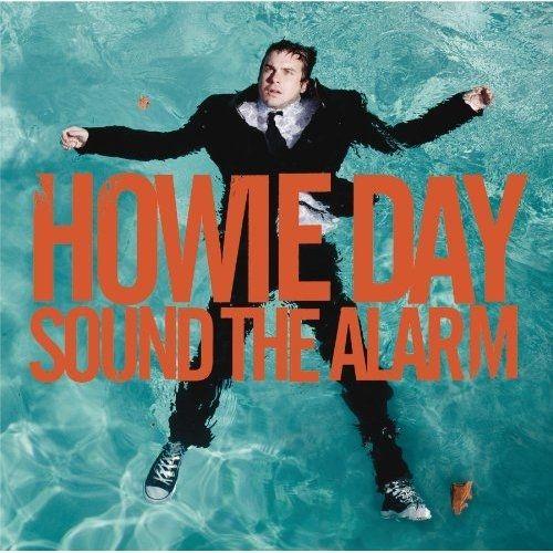 Portada de Álbum "Sound The Alarm", de Howie Day