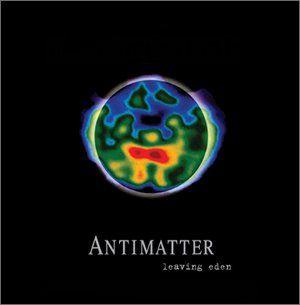 Capa do Álbum "Leaving Eden", de Antimatter