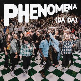 Album cover of "Phenomena (DA DA)" by Hillsong Young & Free