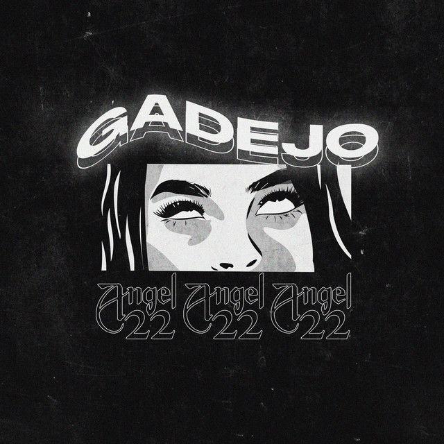 Capa do Single/EP "Gadejo", de ANGEL22
