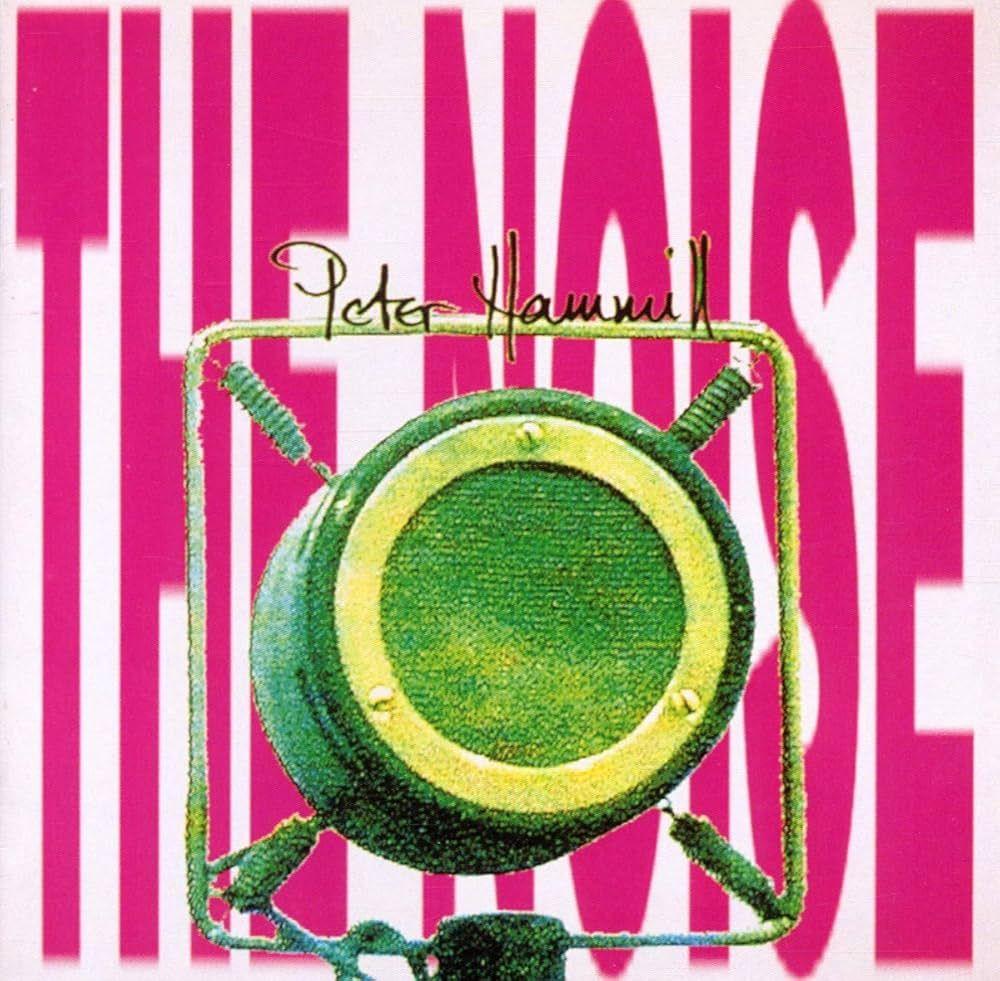 Capa do álbum "The Noise", de Peter Hammill