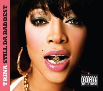 Capa do Álbum "Still da Baddest", de Trina